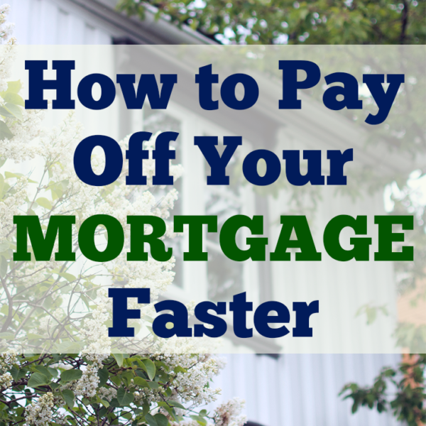 how-to-pay-off-your-mortgage-faster