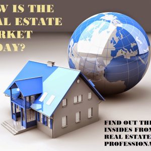 81-the-real-estate-market-today